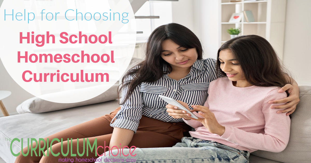 Help For Choosing High School Homeschool Curriculum
