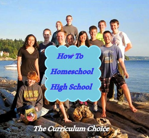 How to homeschool high school, featuring resources and encouragement from the veteran homeschooler authors at The Curriculum Choice.
