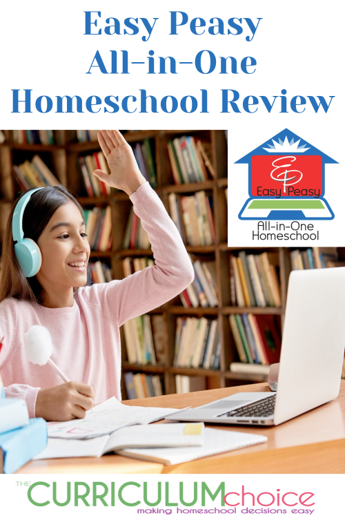 Easy Peasy All-in-One Homeschool review, and how it meets the needs of multiple ages for FREE. From preschool through high school.