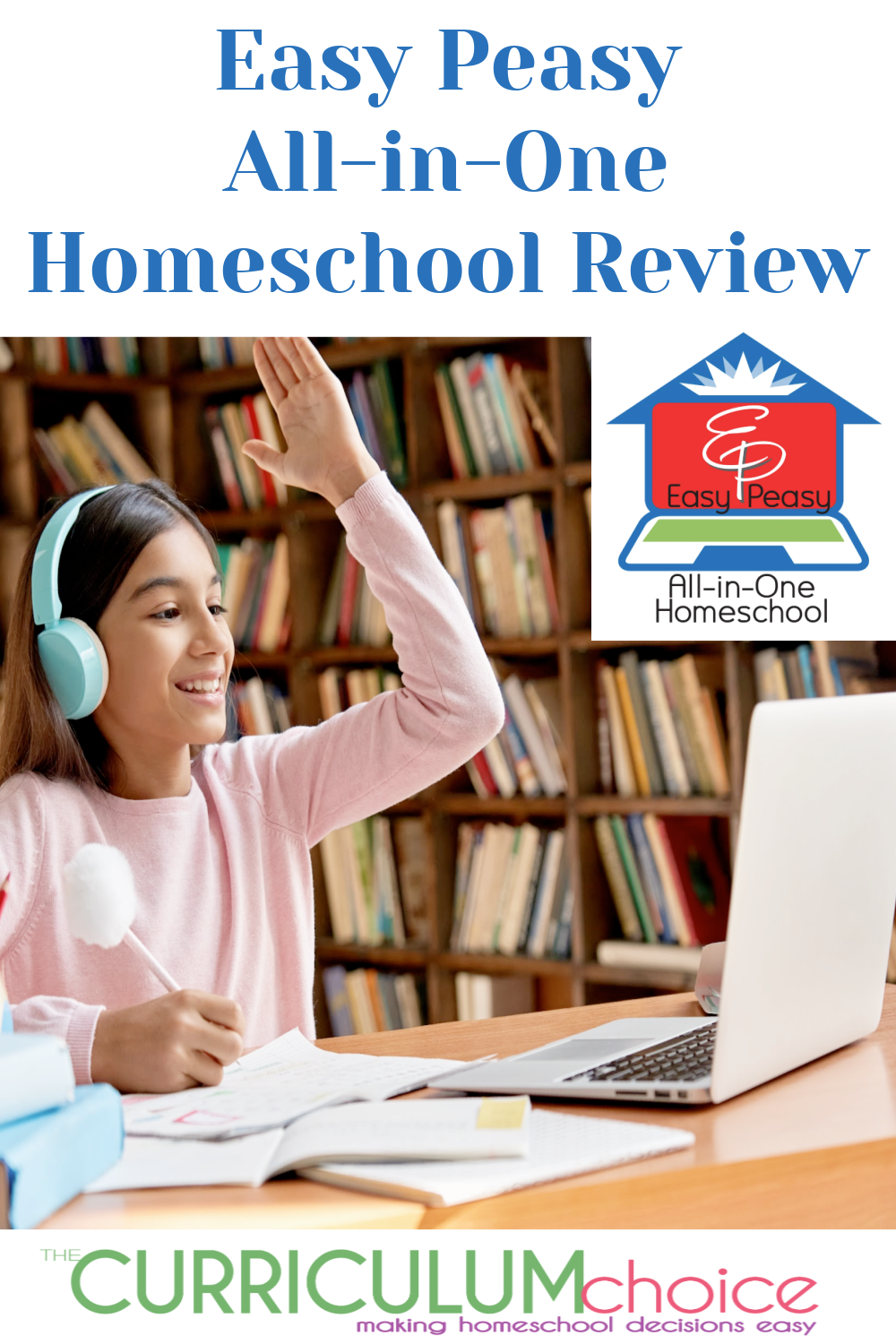 Easy Peasy All-in-One Homeschool Review - The Curriculum Choice