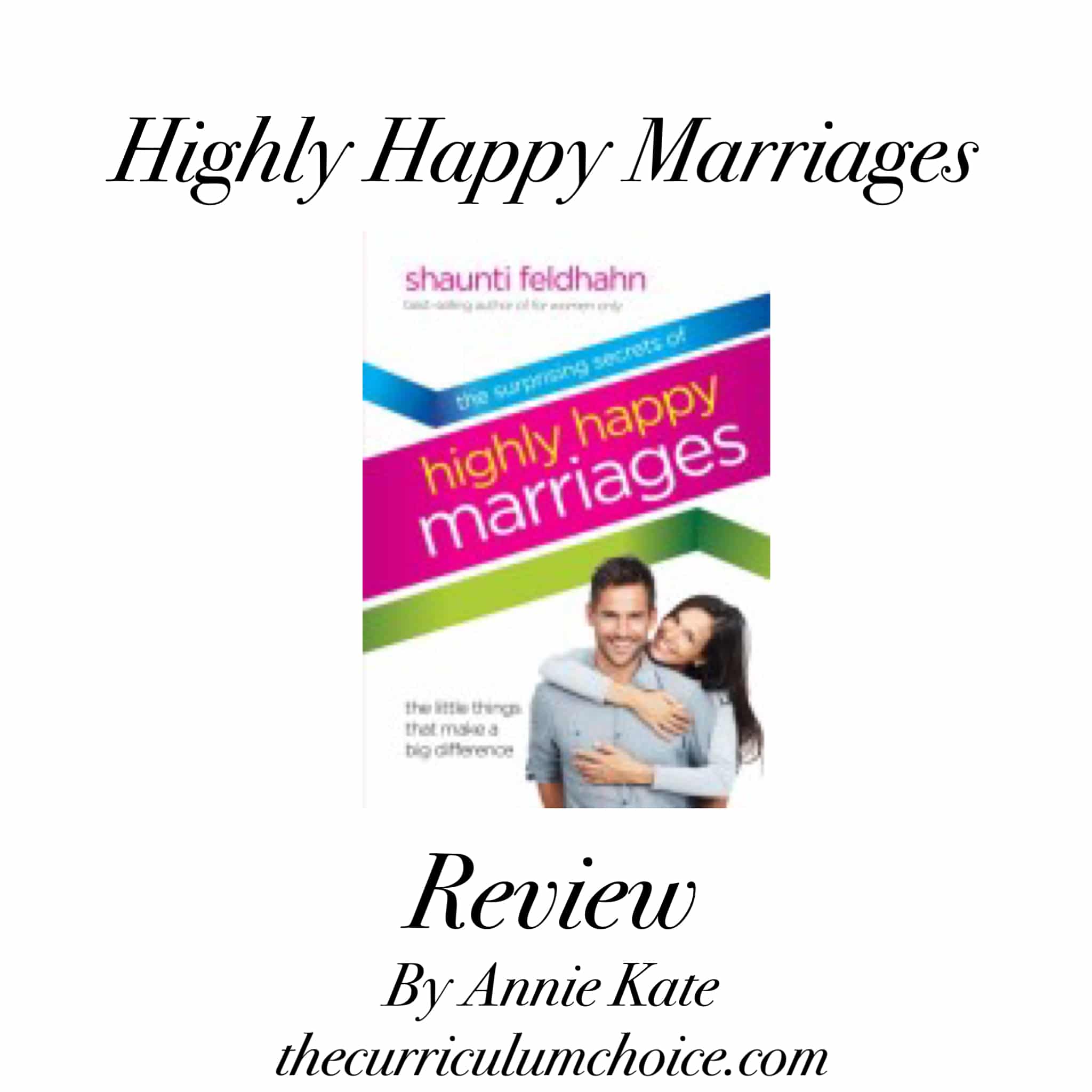 Highly Happy Marriages
