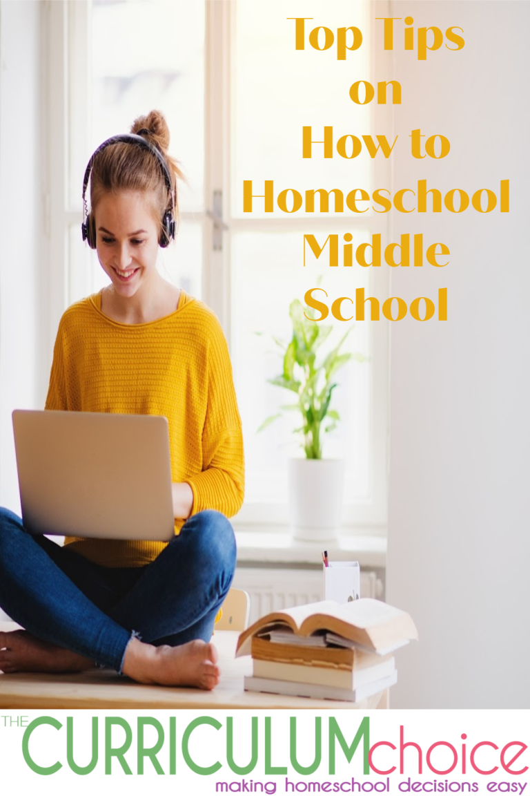 Top Tips on How to Homeschool Middle School - The Curriculum Choice