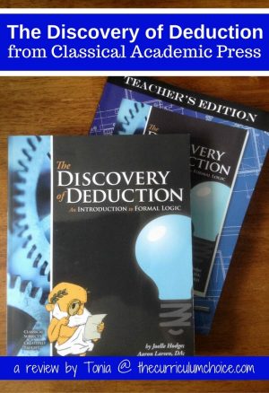 We are really enjoying The Discovery of Deduction and we're both learning a great deal about formal logic. I believe the skills taught in this program are invaluable to teenagers.