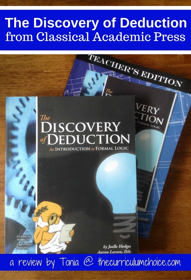 The Discovery of Deduction from Classical Academic Press