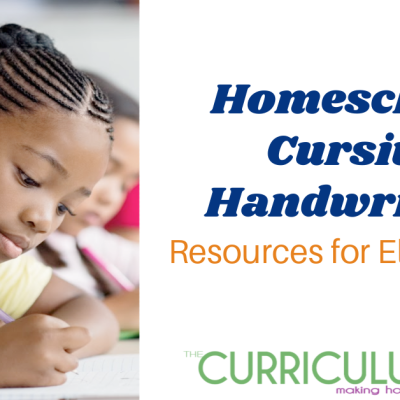 Homeschool Cursive Handwriting Resources: Elementary Grades K-6