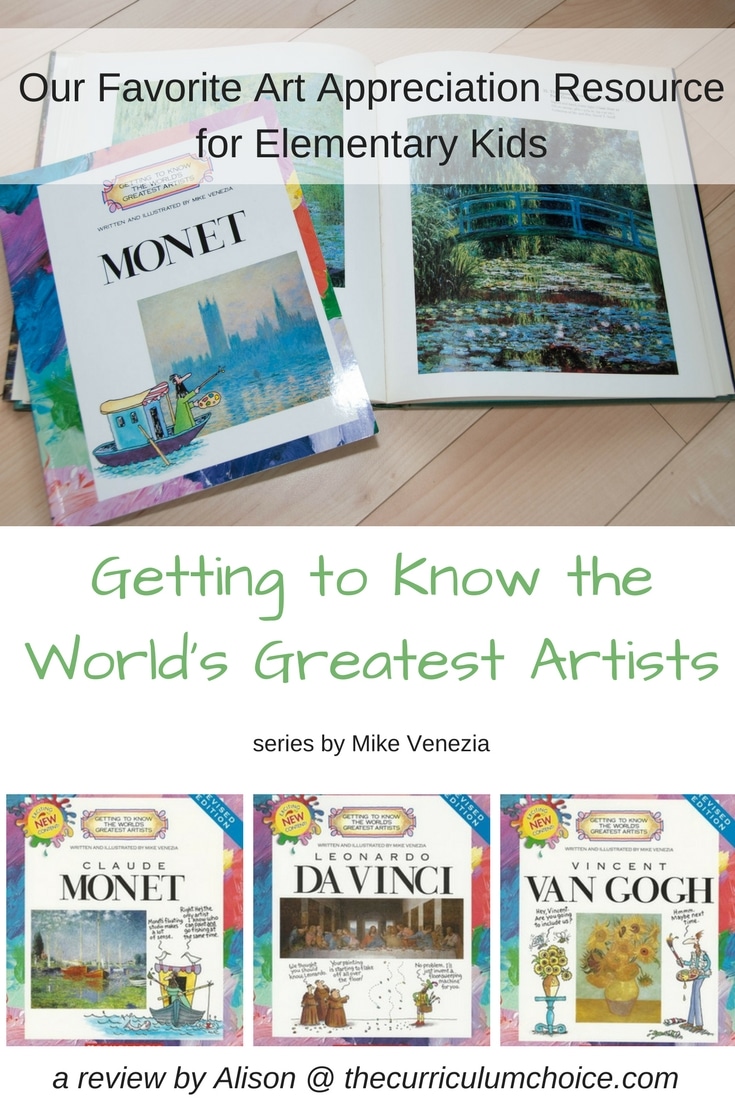 Getting To Know the World’s Greatest Artists for Homeschool