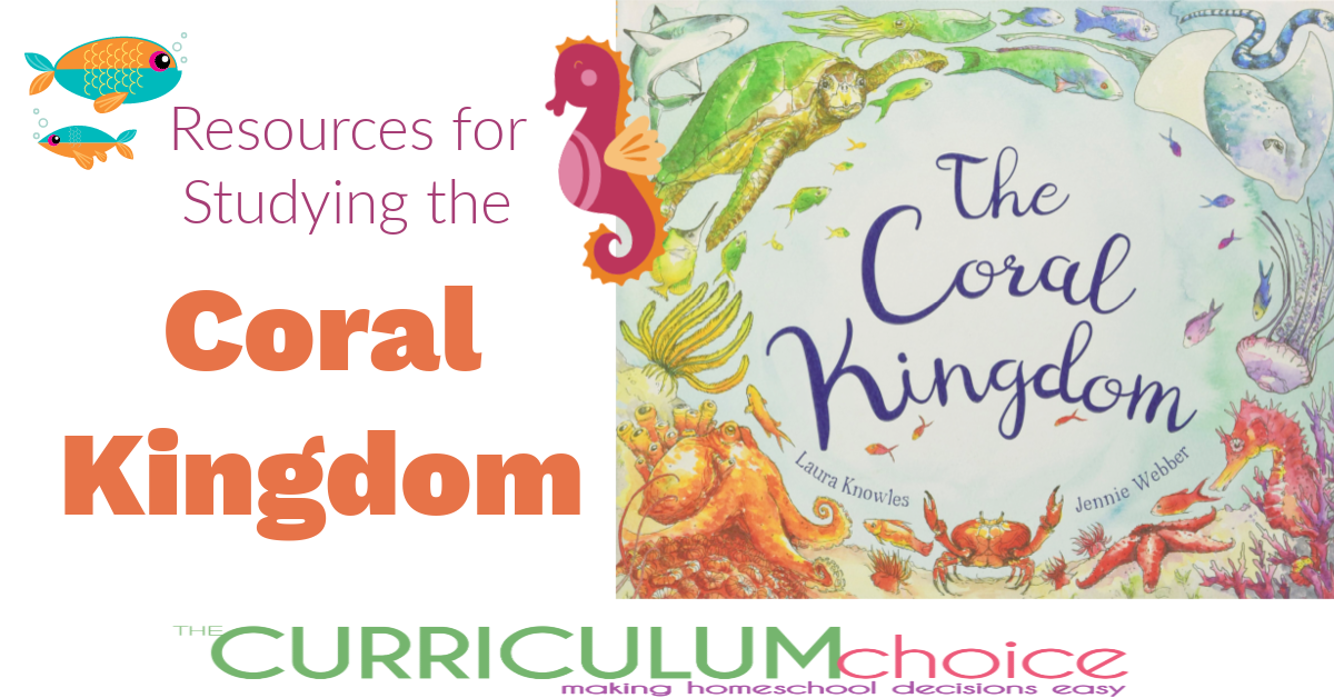 Resources for Studying The Coral Kingdom