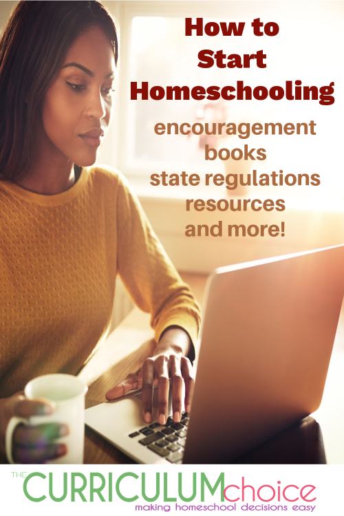 How to Start Homeschooling by the review author team at The Curriculum Choice. Offers up resources, advice, books, encouragement and the tools you need to get started homeschooling!