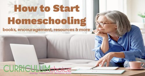 How to Start Homeschooling by the review author team at The Curriculum Choice. Offers up resources, advice, books, encouragement and the tools you need to get started homeschooling!