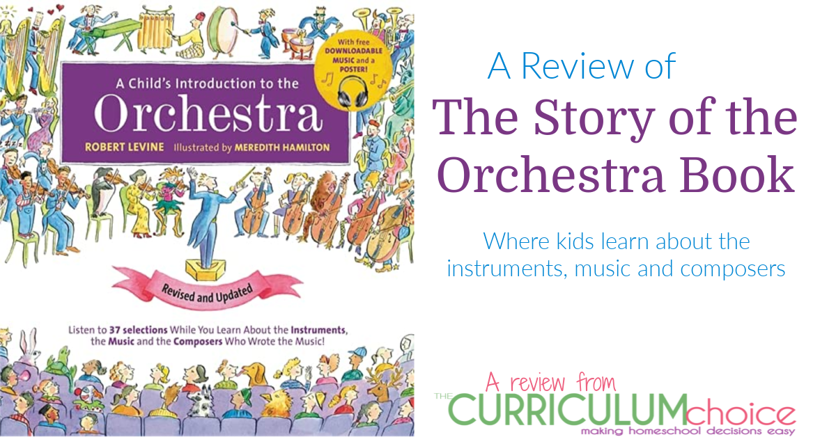 The Story of the Orchestra Book – A Homeschool Review