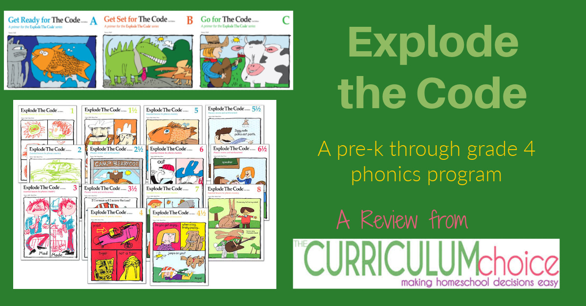 Explode The Code Phonics Program Homeschool Review The Curriculum Choice