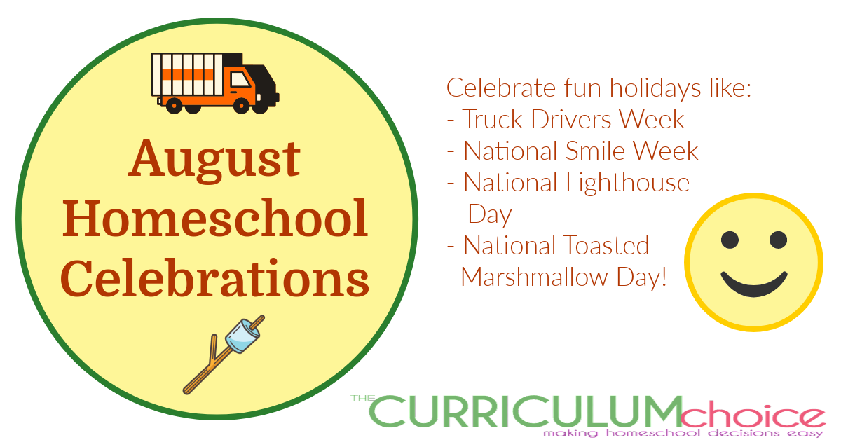 August Homeschool Celebrations