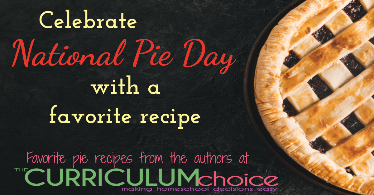 Celebrate National Pie Day with a Favorite Recipe
