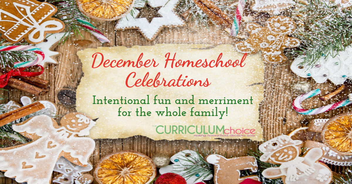 December Homeschool Celebrations