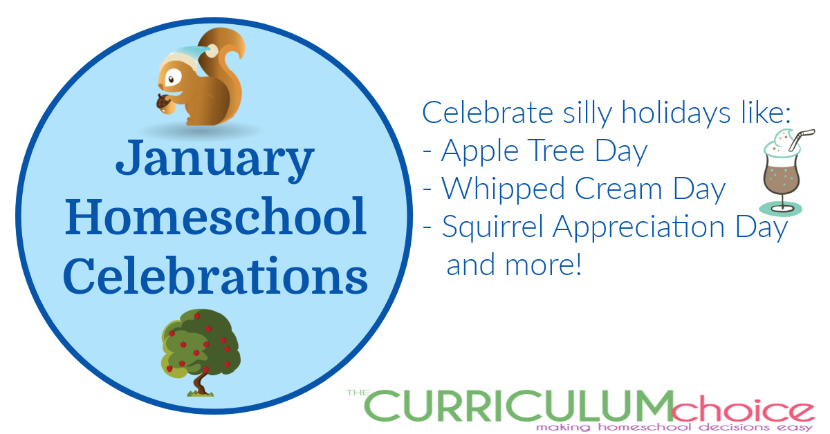 https://www.thecurriculumchoice.com/wp-content/uploads/2021/01/January-Homeschool-Celebrations-fb.jpg