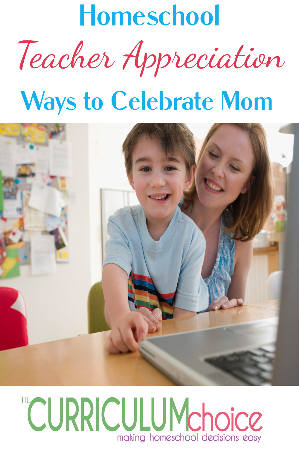 This May let's celebrate Mom not only with Mother's Day but Homeschool Teacher Appreciation too! Here are some ideas for fun and pampering! from The Authors at The Curriculum Choice 