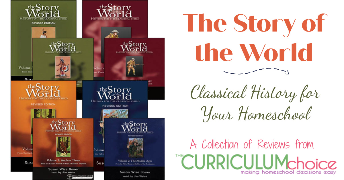 The Story of the World – Classical Homeschool History