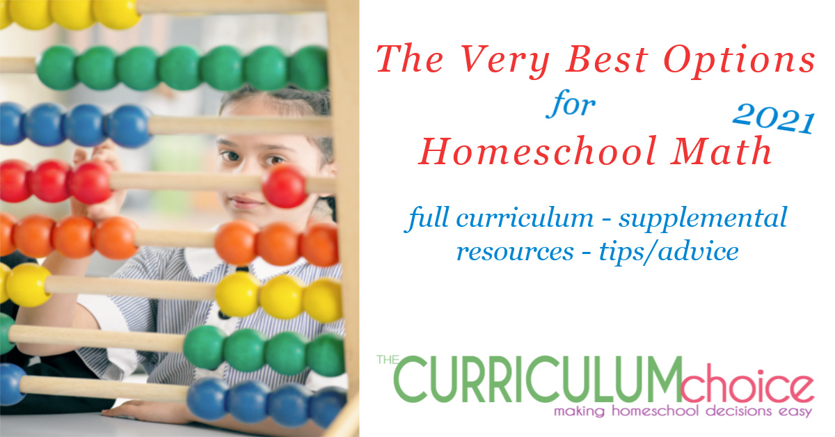The Very Best Options for Homeschool Math (2021)
