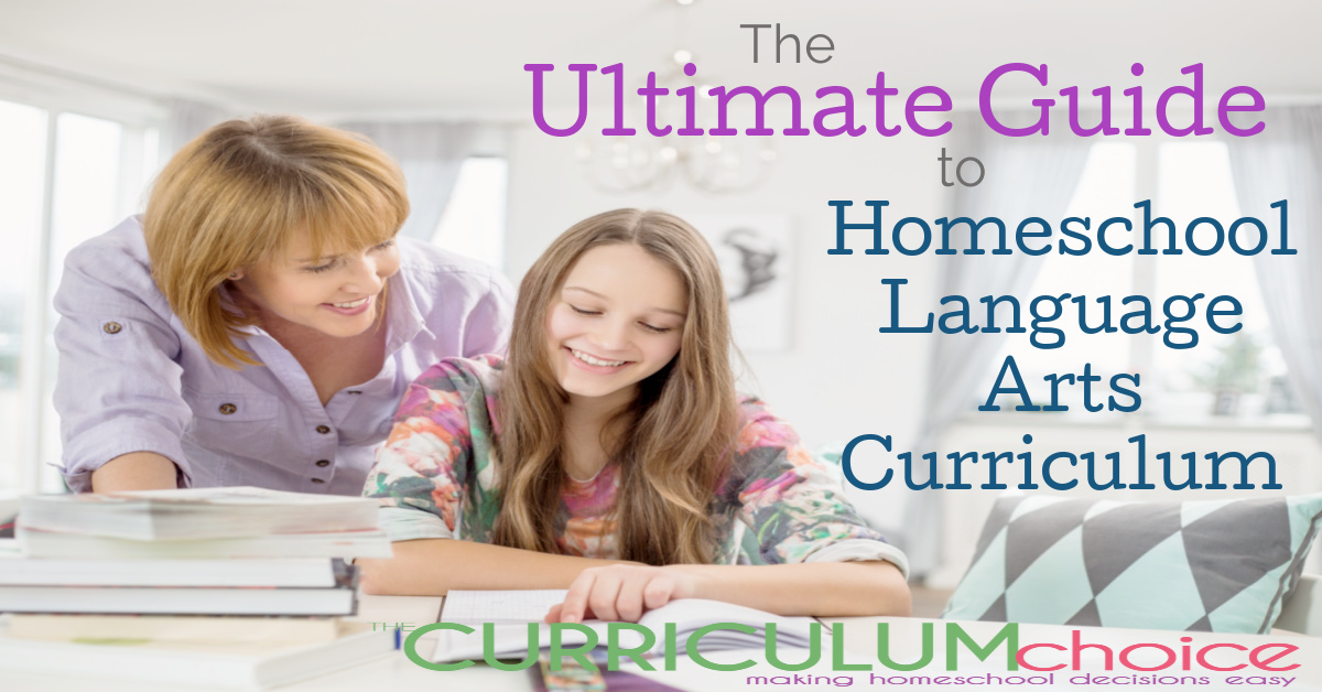 The Ultimate Guide to Homeschool Language Arts Curriculum