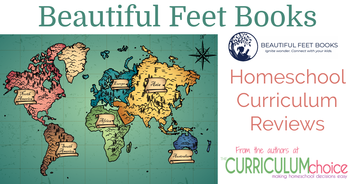 Beautiful Feet Books Homeschool Curriculum Reviews