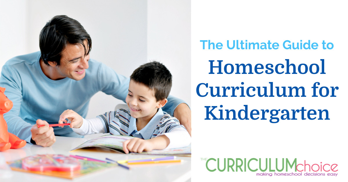 The Ultimate Guide to Homeschool Curriculum for Kindergarten