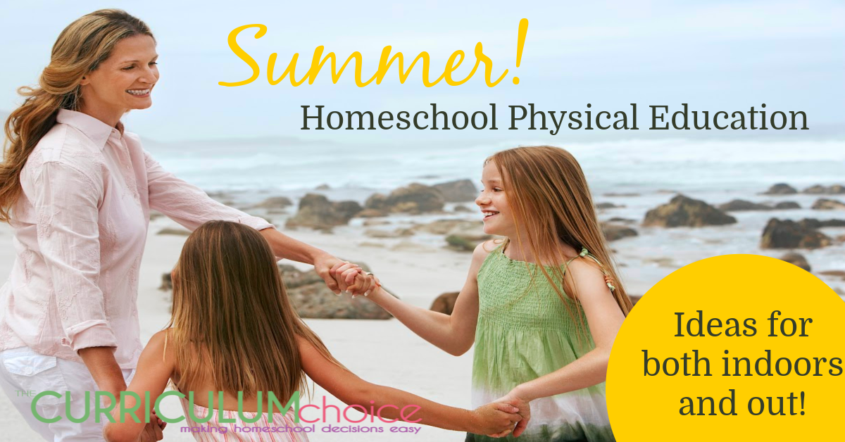 Summer Homeschool Physical Education