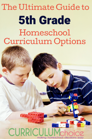 The Ultimate Guide to 5th Grade Homeschool Curriculum Options - The ...