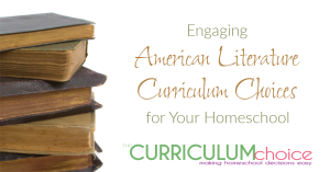Let us help you choose an American Literature Curriculum for your homeschool. This post is chocked full of resources and ideas for exploring American Literature in your homeschool.