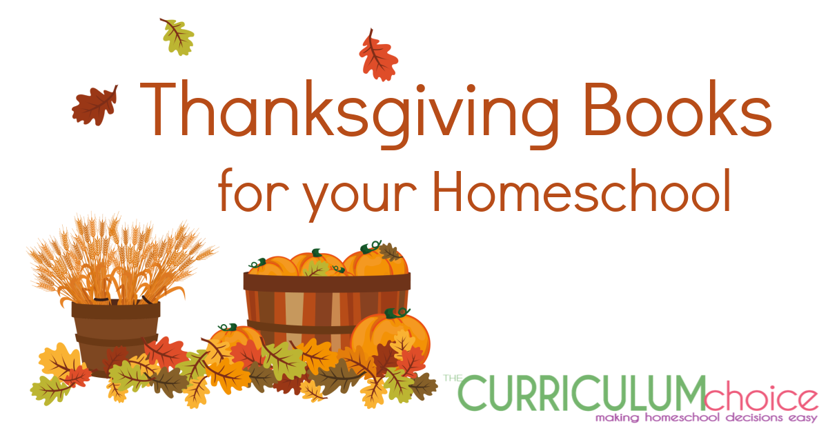 A Thanksgiving Book List for Your Fall Homeschool Studies