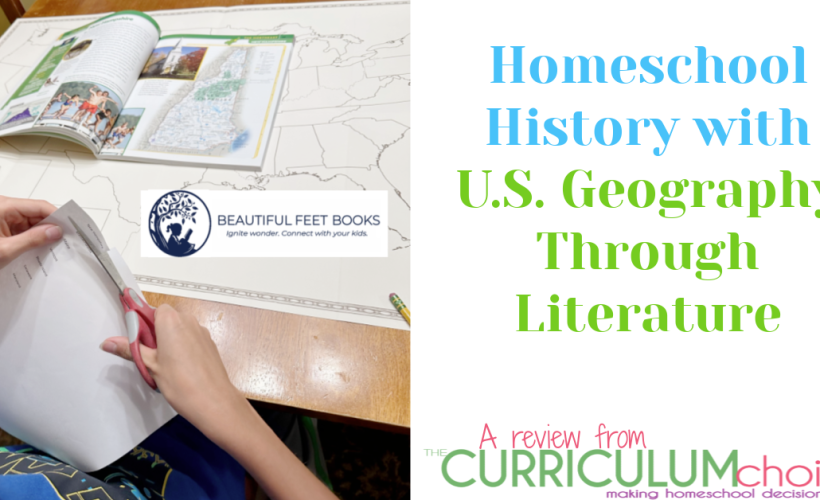 Homeschool History with U.S. Geography Through Literature for grades 4-6 is a complete literature based geography curriculum from Beautiful Feet Books. It includes a Teacher Guide that is flexible and easy to use. Along with a large United States map and tons of books !