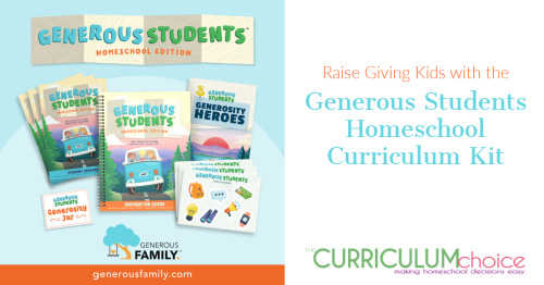 Generous Students Homeschool Curriculum Kit, a 26-week curriculum for teaching children ages 5-18 about the importance of living generously.