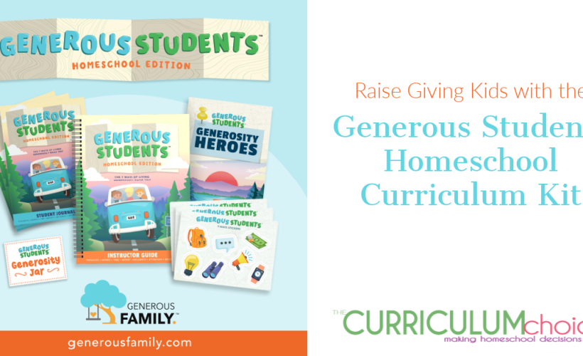 Generous Students Homeschool Curriculum Kit, a 26-week curriculum for teaching children ages 5-18 about the importance of living generously.