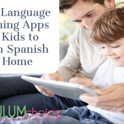 What are the 5 Best Language Learning Apps for Kids to Learn Spanish at Home?