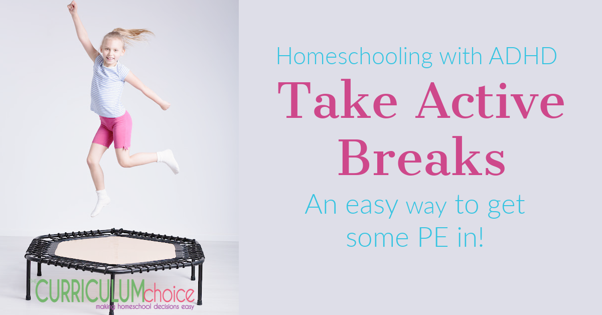Homeschooling with ADHD - Take Active Breaks