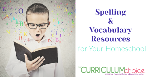 This is a collection of Spelling and Vocabulary resources for your homeschool. Online, workbooks, games, apps and more!