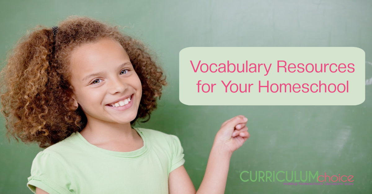 Vocabulary Resources for Your Homeschool