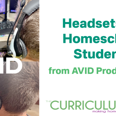 Using Headsets for Homeschool Students – an AVID Products, Inc. Review