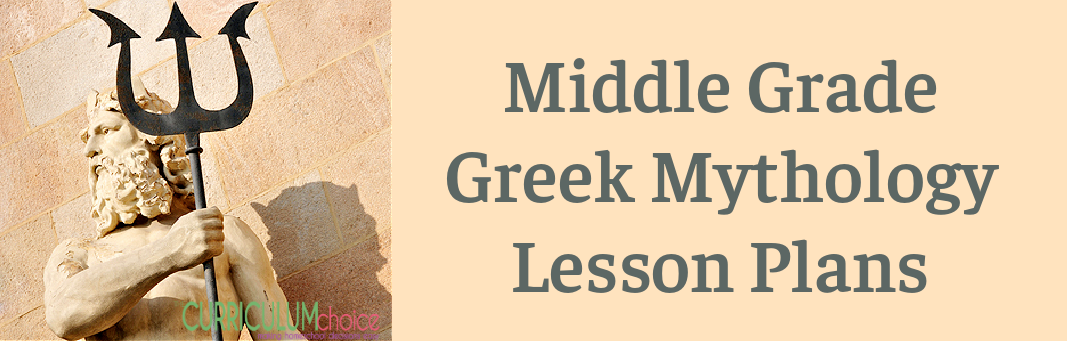 Middle Grade Greek Mythology Lesson Plans