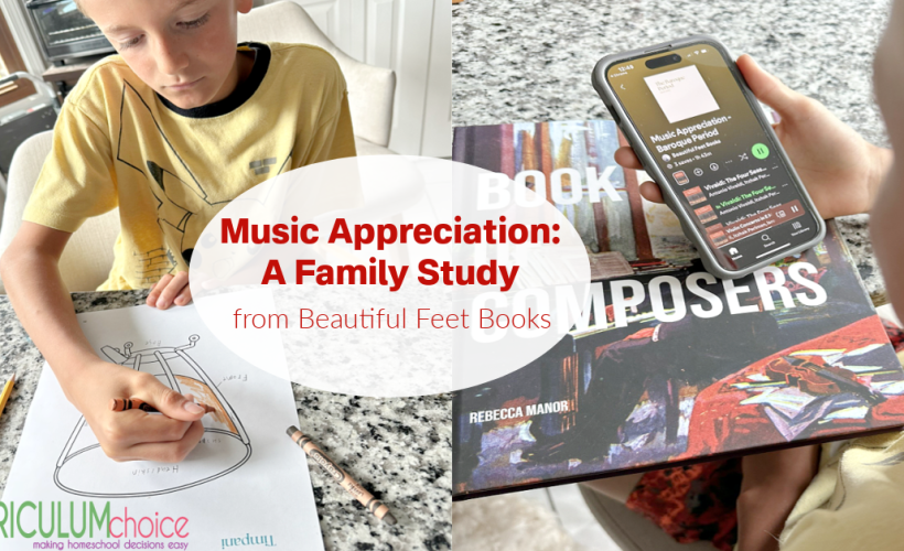 Music Appreciation: A Family Study from Beautiful Feet Books is an all ages, affordable, 2 year music study including composers, music, and the orchestra.