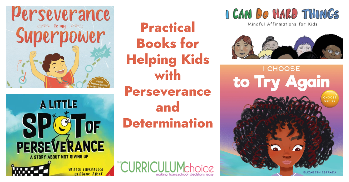 Practical Books for Helping Kids with Perseverance and Determination