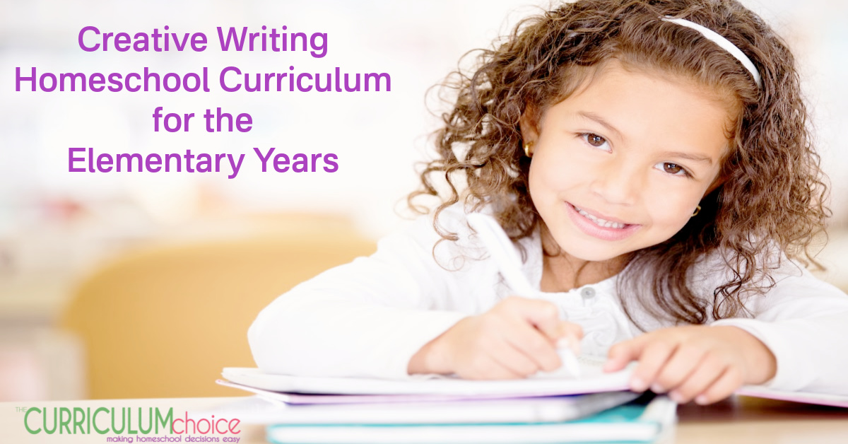 Creative Writing Homeschool Curriculum for the Elementary Years